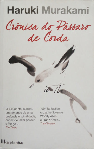 MURAKAMI. (Haruki) CRÓNICA DO PÁSSARO DE CORDA.