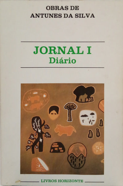 SILVA. (Antunes da) JORNAL. [2 VOLS.]