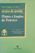 SOMMER CARVALHO. (Pedro) PLANOS E FUNDOS DE PENSÕES.