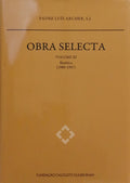 ARCHER. (Padre Luís) OBRA SELECTA, VOLUME III, BIOTÉTICA 1980-1997.