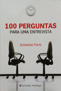 FORNI. (Ermanno) 100 PERGUNTAS PARA UMA ENTREVISTA.