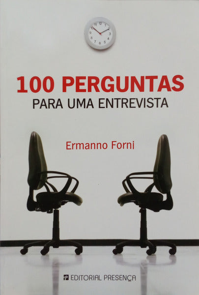 FORNI. (Ermanno) 100 PERGUNTAS PARA UMA ENTREVISTA.