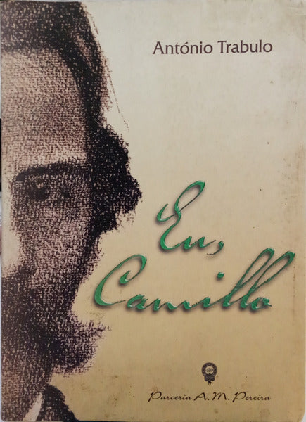 TRABULO. (António) EU, CAMILLO.