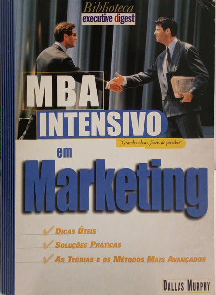 MURPHY. (Dallas) e outros. MBA INTENSIVO. [4 VOLS.]