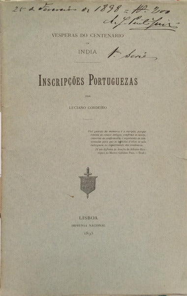 VESPERAS DO CENTENARIO DA INDIA: INSCRIPÇÕES PORTUGUEZAS.