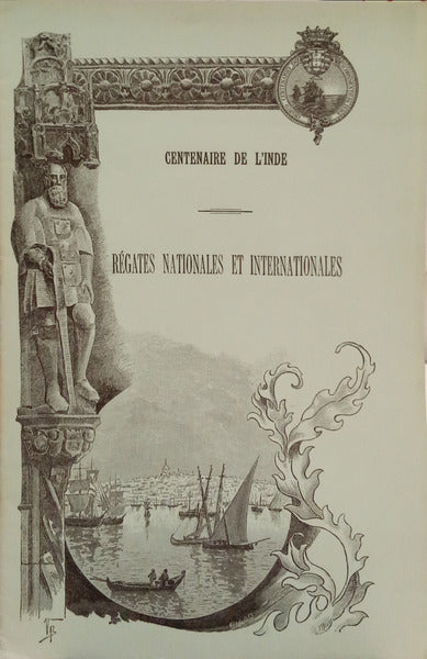 CENTENAIRE DE L'INDE: RÉGATES NATIONALES ET INTERNATIONALES.