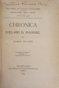 CHRONICA D'EL-REI D. MANUEL. [2 VOLS.]