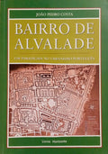 BAIRRO DE ALVALADE: UM PARADIGMA NO URBANISMO PORTUGUÊS.