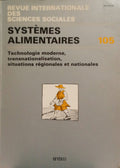 REVUE INTERNATIONALE DES SCIENCES SOCIALES, 105: SYSTÈMES ALIMENTAIRES.
