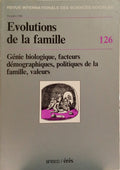 REVUE INTERNATIONALE DES SCIENCES SOCIALES, 166, NOVEMBRE 1990: EVOLUTIONS DE LA FAMILLE.