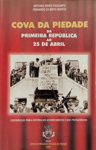 COVA DA PIEDADE: DA PRIMEIRA REPÚBLICA AO 25 DE ABRIL.