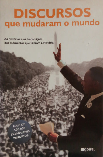 DISCURSOS QUE MUDARAM O MUNDO.