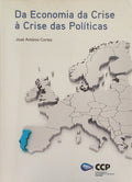DA ECONOMIA DA CRISE À CRISE DAS POLÍTICAS.