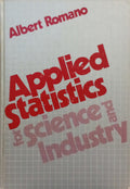 APPLIED STATISTICS FOR SCIENCE AND INDUSTRY.