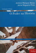 INTRODUÇÃO À POLÍTICA: O PODER NA HISTÓRIA. [2.ª EDIÇÃO]