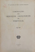 COMUNICAÇÕES DOS SERVIÇOS GEOLÓGICOS DE PORTUGAL, TOMO XLV.