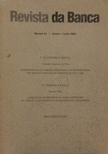 REVISTA DA BANCA, NÚMERO 61, JANEIRO/JUNHO 2006.