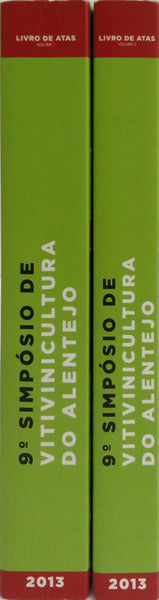 NONO SIMPÓSIO DE VITIVINICULTURA DO ALENTEJO. [2 VOLS.]