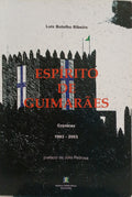 ESPÍRITO DE GUIMARÃES: CRÓNICAS 1993-2003.