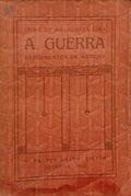 A GUERRA: DEPOIMENTOS DE HEREJES.