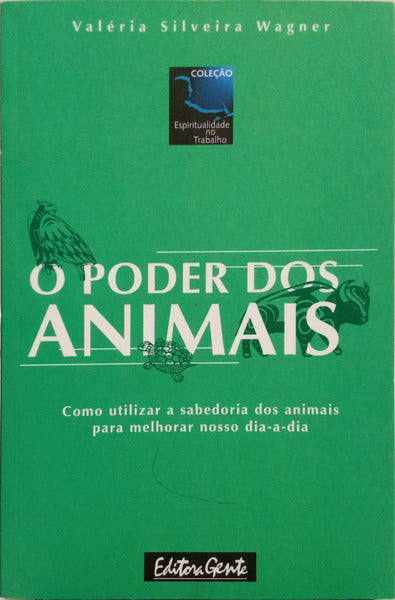 O PODER DOS ANIMAIS.