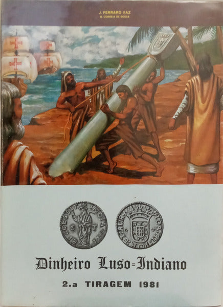 DINHEIRO LUSO-INDIANO. INDO-PORTUGUESE MONEY. [C/SOBRECAPA]
