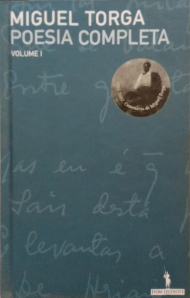 TORGA. (Miguel) POESIA COMPLETA I. [1.ª EDIÇÃO]