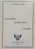 CORREIA. (Crisanto) CURIOSIDADES DA NOSSA TERRA LAGOS.