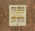 VITRÚVIO POLIÃO. (Marco) TRATADO DE ARQUITECTURA. [3.ª EDIÇÃO/1.ª REIP.]