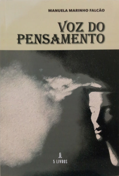 FALCÃO. (Manuela Marinho) VOZ DO PENSAMENTO. [1.ª EDIÇÃO]
