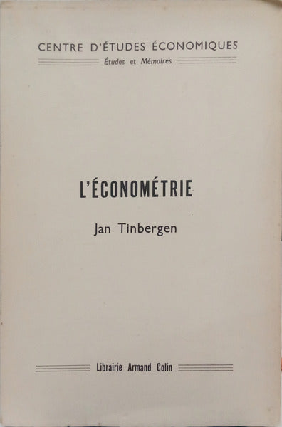 TINBERGEN. (Jan) L'ÉCONOMÉTRIE.