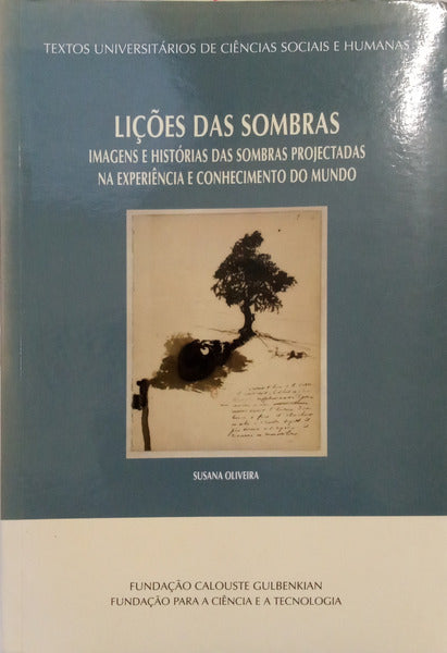 OLIVEIRA. (Susana) LIÇÕES DAS SOMBRAS.