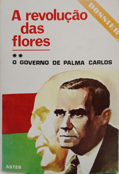 GOVERNO (O) DE PALMA CARLOS. [VOL. II]