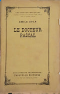 ZOLA. (Émile) LE DOCTEUR PASCAL.