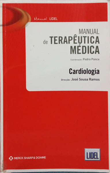 PONCE. (Pedro) MANUAL DE TERAPÊUTICA MÉDICA, CARDIOLOGIA.