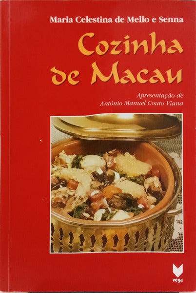 MELO E SENNA. (Maria Celestina de) COZINHA DE MACAU. [1.ª EDIÇÃO]