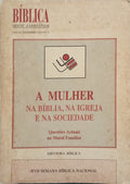 BÍBLICA, SÉRIE CIENTÍFICA, ANO II, DEZEMBRO 1994, N. 3: A MULHER NA BÍBLIA, NA IGREJA E NA SOCIEDADE.