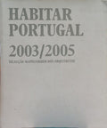 MILHEIRO. (Ana Vaz), João Afonso e Jorge Nunes. HABITAR PORTUGAL, 2003/2005.