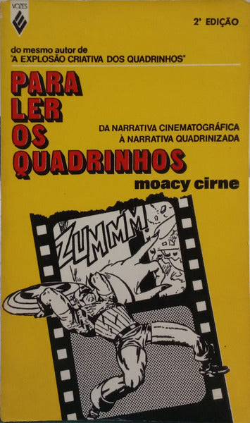 CIRNE. (Moacy) PARA LER OS QUADRINHOS. [2.ª EDIÇÃO]