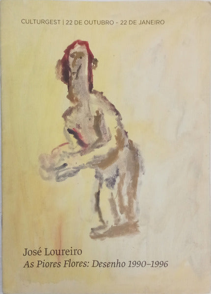 LOUREIRO. (José) e Miguel Wandschneider. AS PIORES FLORES: DESENHO 1990-1996.