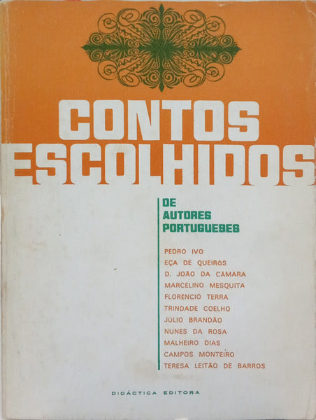 MARTINS. (Júlio) CONTOS ESCOLHIDOS DE AUTORES PORTUGUESES. [11.ª EDIÇÃO]