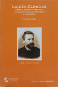 KRAEPELIN. (Emil) LIÇÕES CLÍNICAS. [IV VOL.]