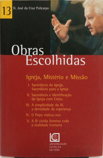 CRUZ POLICARPO. (José da) IGREJA, MISTÉRIO E MISSÃO.
