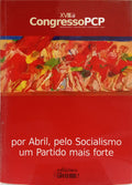 CONGRESSO PCP, 29/30 NOVEMBRO/1 DEZEMBRO 2008. [2 VOLS.]