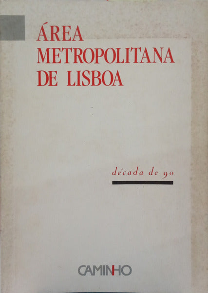 ÁREA METROPOLITANA DE LISBOA.