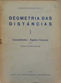 MIRA FERNANDES. (Aureliano de) GEOMETRIA DAS DISTÂNCIAS. [3 VOLS.]