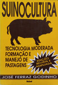 FERRAZ GODINHO. (José) SUINOCULTURA.