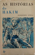 ÁVILA. (Norberto) AS HISTÓRIAS DE HAKIM.