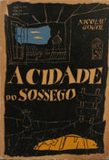 GOGOL. (Nicolau) A CIDADE DO SOSSEGO.
