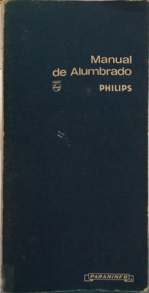 MANUAL DE ALUMBRADO: PHILIPS.